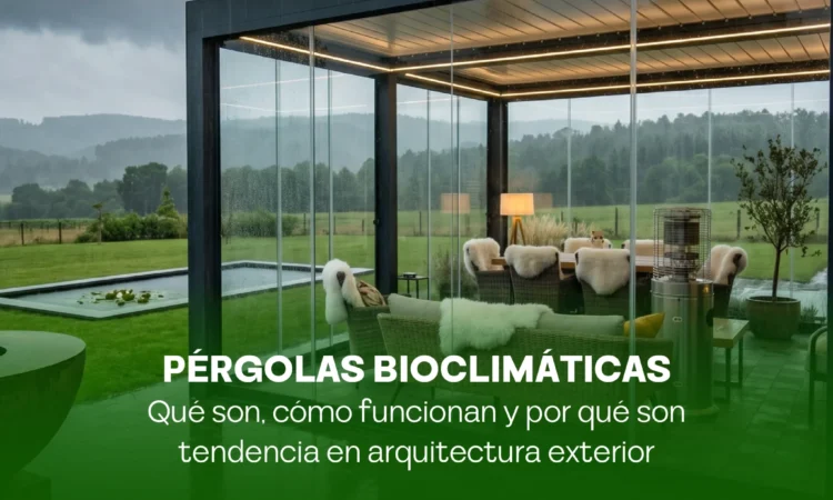 Pérgolas bioclimáticas: qué son, cómo funcionan y por qué son tendencia en arquitectura exterior